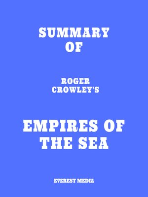 cover image of Summary of Roger Crowley's Empires of the Sea
